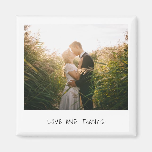 Love and Thanks Photo Casual Handwriting Wedding Magnet (Front)