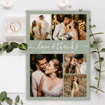 Love and Thanks Sage Photo Collage Wedding Thank You Card<br><div class="desc">Elegant, Minimalist Script Sage Green Wedding 5 Photo Collage Thank You Cards. Modern wedding thank you card template featuring five (5) photo on the front and one (1) photo on the back. With the text "Love and thanks" in a swirly hand lettered typography script font in white on sage green...</div>