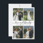 Love and Thanks Script 4 Photo Collage Wedding Thank You Card<br><div class="desc">Elegant, minimalist black and white hand written photo collage personalised wedding thank you card. Stylish wedding thank you card template featuring four (4) photo on the front and one (1) photo on the back side. With the text "Love and thanks" in a swirly hand lettered typography swash tail font script...</div>