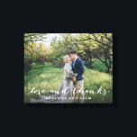 Love and Thanks Simple Script Full Bleed Photo Canvas Print<br><div class="desc">Showcase your favourite photo and say thanks with this stylish poster that says "love and thanks" in a pretty script.</div>