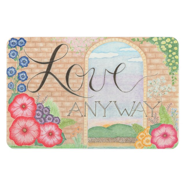 Love Anyway (Floral) Flexible Magnet (Horizontal)