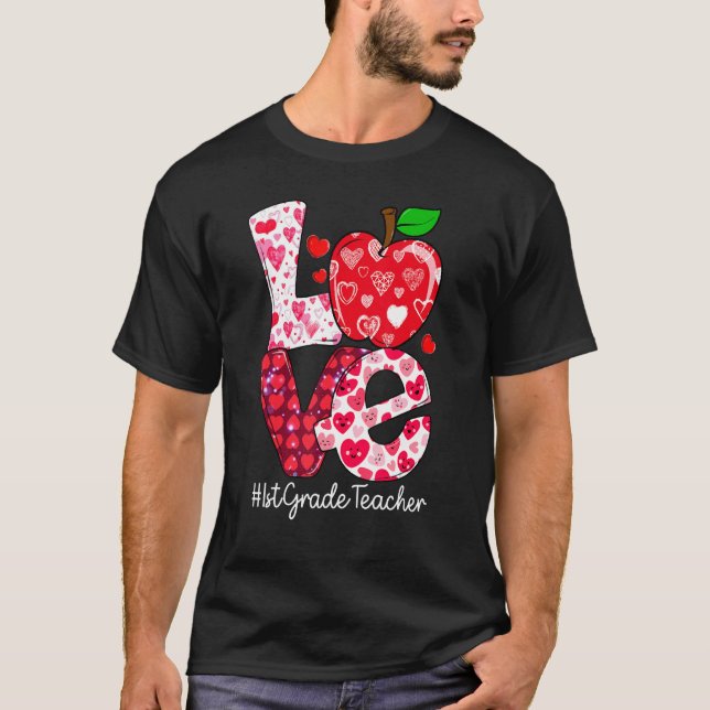 LOVE Apple 1st Grade Teacher Valentines Day Buffal T-Shirt (Front)