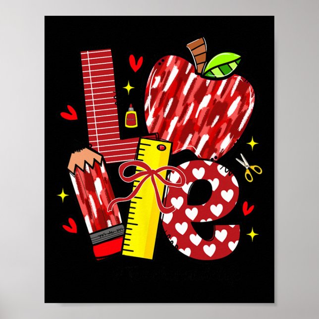 Love Apple Pencil Teacher Aide Life Bow Hearts Fun Poster (Front)