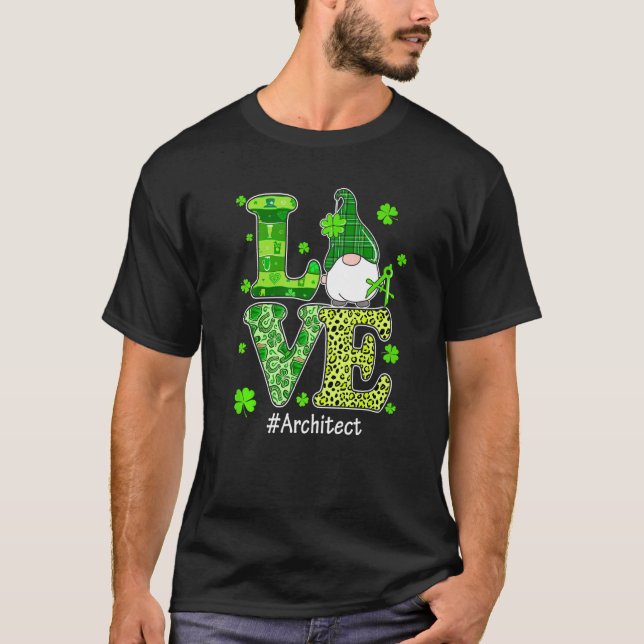 Love Architect Gnome Leopard St Patrick's Day Iris T-Shirt (Front)