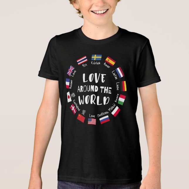 Love Around the World Languages  Tri-Blend Shirt (Front)