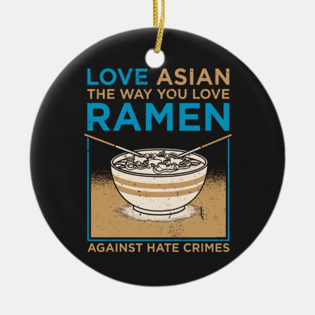 Love Asian The Way You Like Ramen Ceramic Tree Decoration (Front)