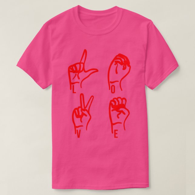 Love ASL 3 T-Shirt (Design Front)