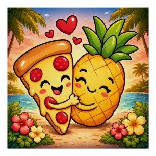Love at First Slice - Pizza Meets Pineapple Poster