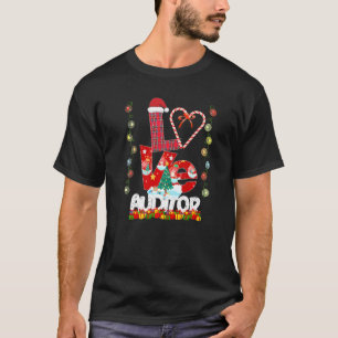 Love Auditor Teacher Santa Hat Candy Xmas Pajama T-Shirt