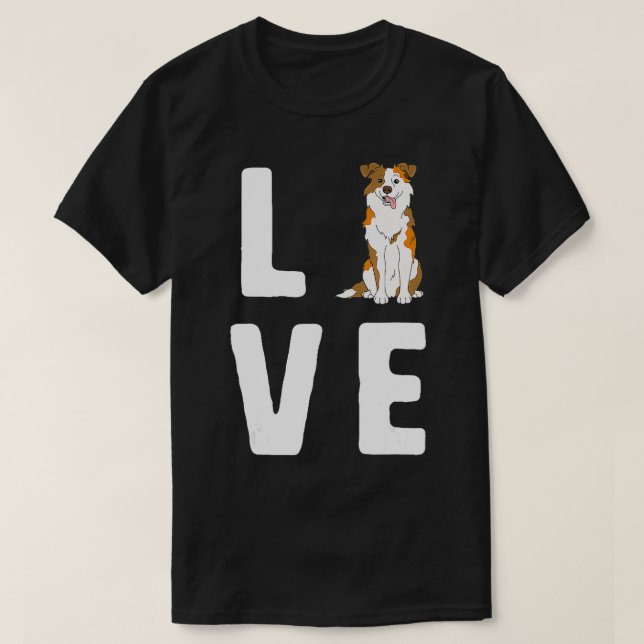 Love Australian Shepherds Lover Red Merle Women Do T-Shirt (Design Front)
