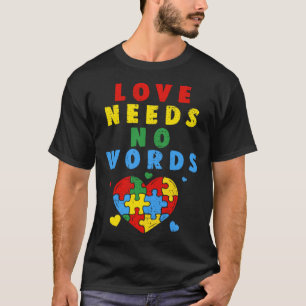 Love Autism Awareness No Words Heart Puzzle Autism T-Shirt