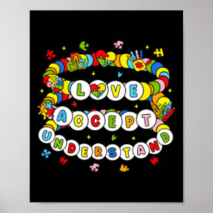 Love Awareness Understanding Autism Accept Autism Poster