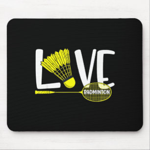 Love Badminton Cute Racket And Shuttle Sports Fan  Mouse Mat