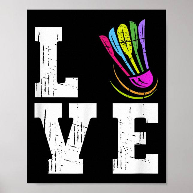 Love Badminton Fan Team Player Distressed Shuttle  Poster (Front)