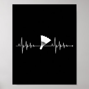 Love Badminton Heartbeat Badminton Sport Shuttle  Poster