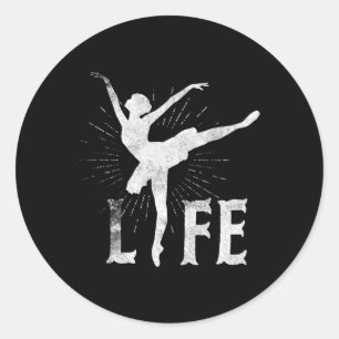 Love Ballet Life T Shirt Dancer Gifts Dancing Ball Classic Round Sticker