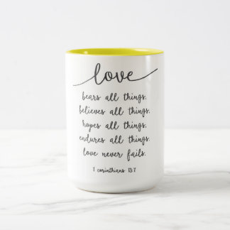 Love bears all things mug