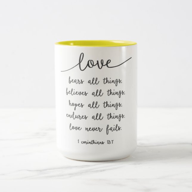 Love bears all things mug (Center)