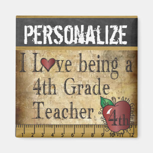 Love being a 4th Grade Teacher Magnet
