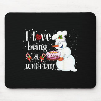 Love Being A Lunch Lady Snowman Christmas Lunch Mouse Mat