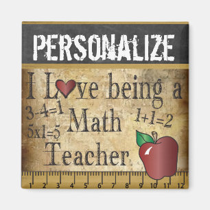 Love being a Math Teacher Magnet