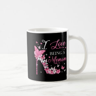 Love Being A Memom High Heel Butterfly Mother's Da Coffee Mug