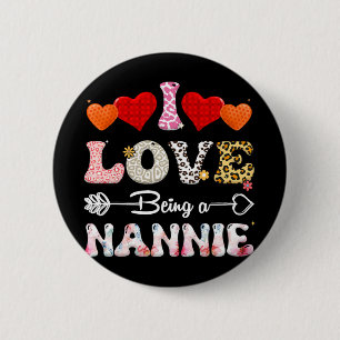 Love Being A Nannie Leopard & Buffalo Fun Moth 6 Cm Round Badge