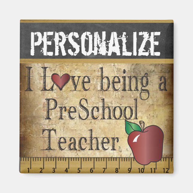 Love being a PreSchool Teacher Magnet (Front)