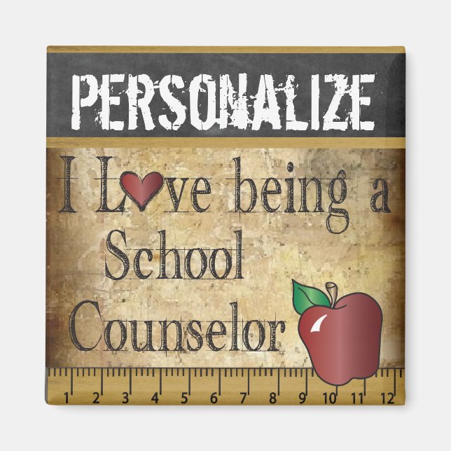Love being a School Counsellor Magnet (Front)