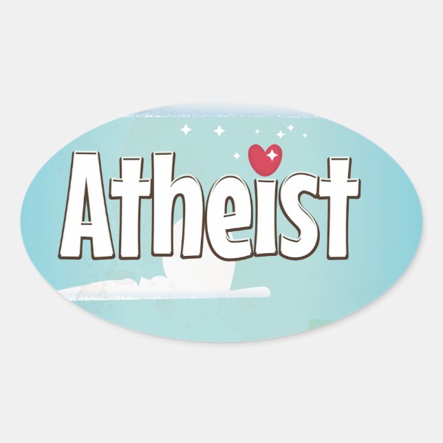 Love being an Atheist Oval Sticker (Front)