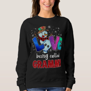 Love Being Called Grammy Snowman Funny Christmas P Sweatshirt