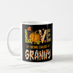 Love Being Called Granny Pumpkin Fall Leaves Thank Coffee Mug