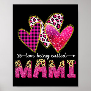 Love being called mami grandma valentine mothers poster