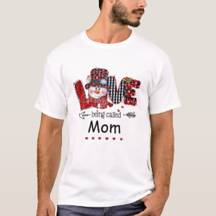 Love Being Called Mom Snowman Christmas Red Plaid T-Shirt