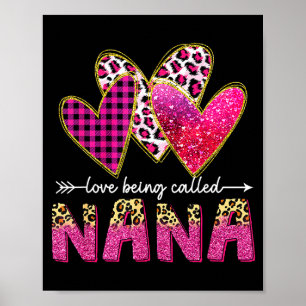 Love being called nana grandma valentine mothers poster
