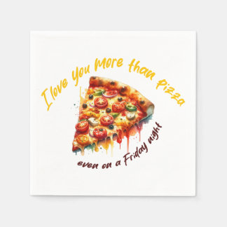 "Love Beyond Pizza"  Napkin