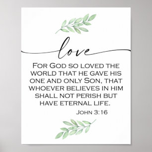 Love Bible Verse from John 3:16 Poster