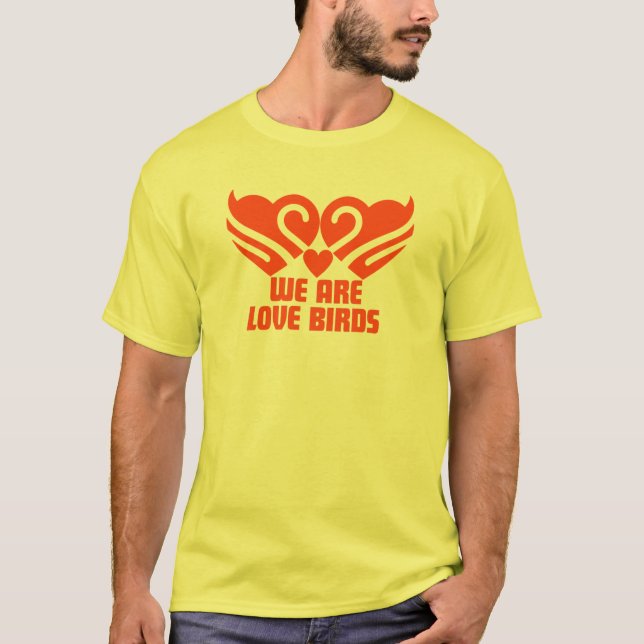 Love Birds  T-Shirt (Front)