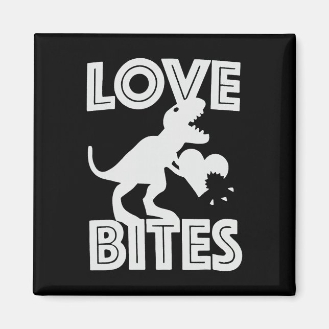 Love Bites Dinosaur Valentine  Magnet (Front)