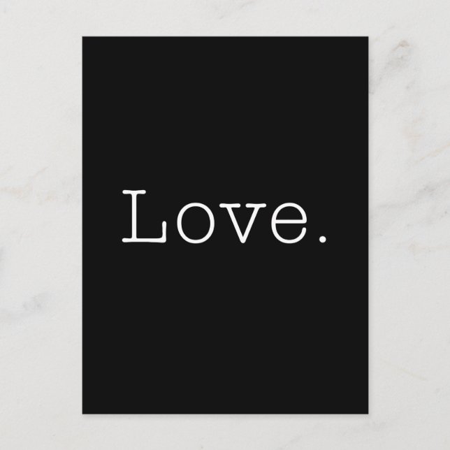 Love. Black And White Love Quote Template Postcard (Front)
