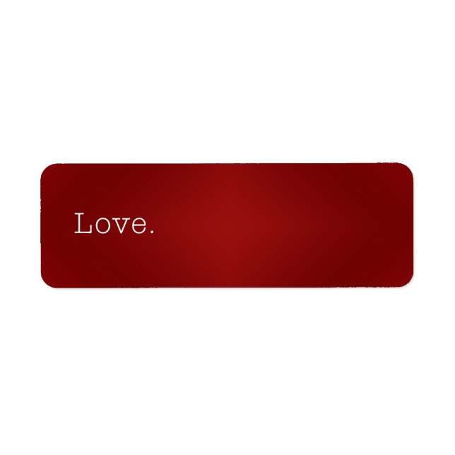 Love.  Blood Red Gradient And White Love Quote (Front)