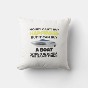 Love Boating Money Cant Buy Happiness Can Buy Boat Cushion