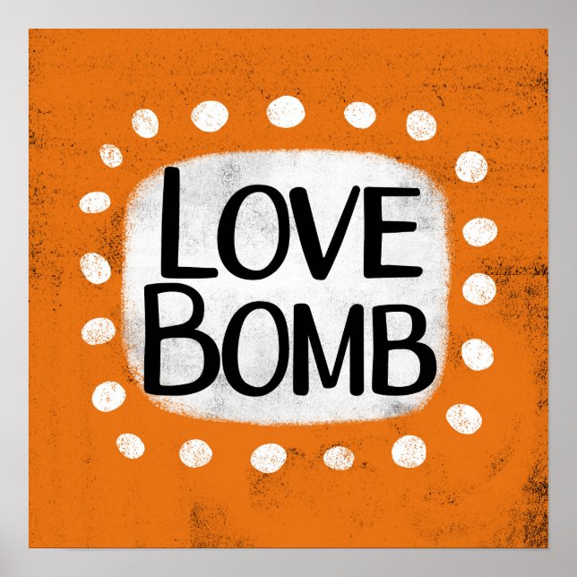 Love Bomb Poster Wall Art (Front)