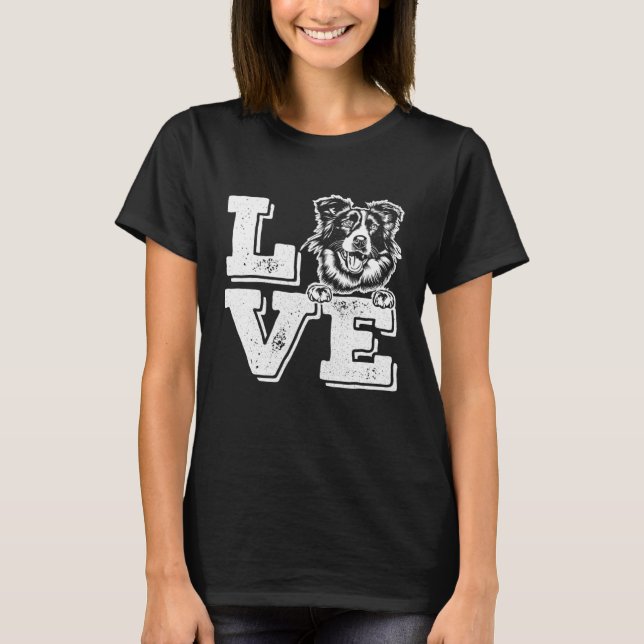 Love Border Collies I Love My Border Collies Mum a T-Shirt (Front)