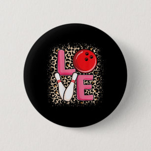 Love Bowling Cute Bowling Women Girls Bowler 6 Cm Round Badge