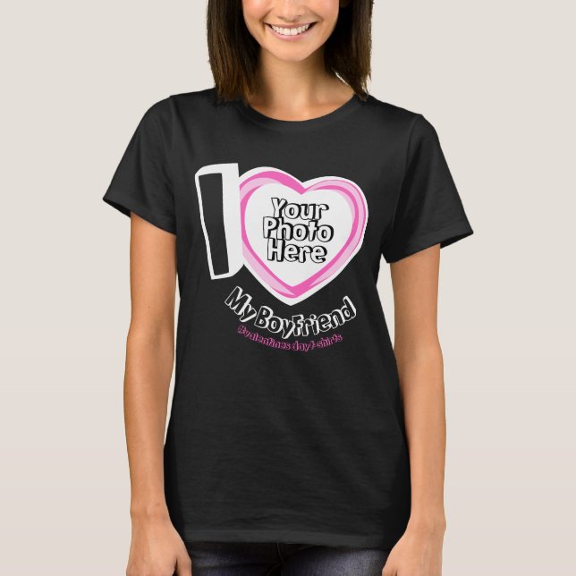 Love Boyfriend with Photo Newly Weds Bff T-Shirt (Front)