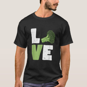 Love broccoli women broccoli Lovers for men and gi T-Shirt