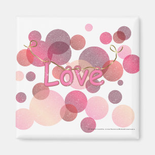 Love Bubbles Magnet