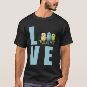 Love Budgie Mum Budgerigar Parakeet Bird 15 T-Shirt