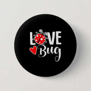 Love Bug Cute Valentines Day Party Ladybug 6 Cm Round Badge
